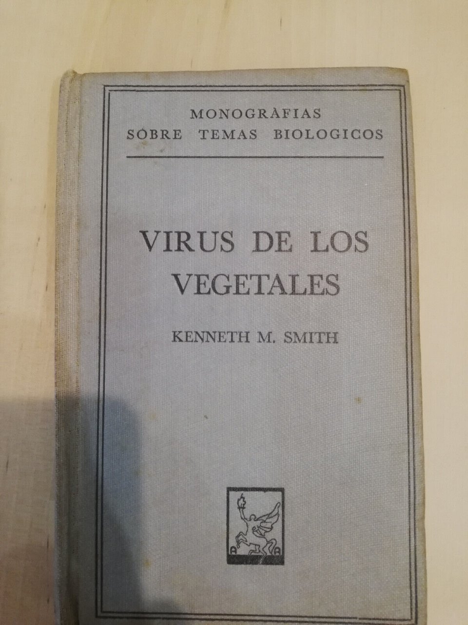 Virus de los vegetales, Kenneth M. Smith, 1950, in spagnolo