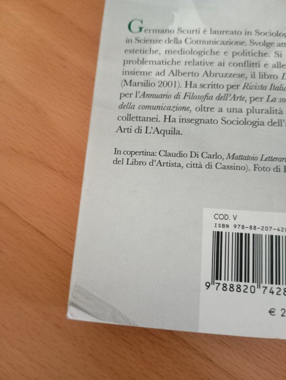 Visibilità e riconoscimento, per una teoria dei media, G. Scurti, …