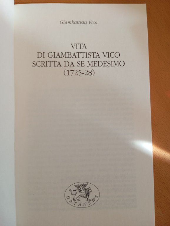 Vita di Giambattista Vico scritta da sé medesimo, 1725-28, 2001