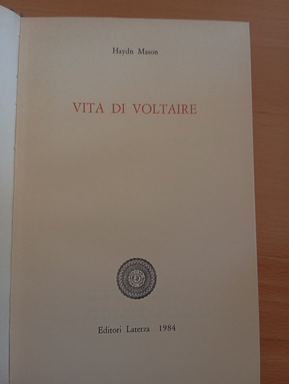 Vita di Voltaire, Haydn Mason, Laterza, 1984 | Immagine Gallery 8