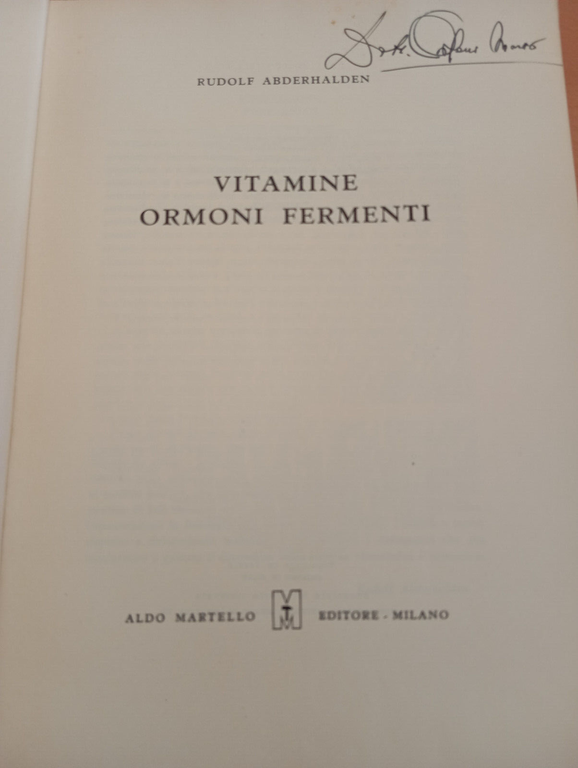 Vitamine ormoni fermenti, Rudolf Abderhalden, Aldo Martello, 1948