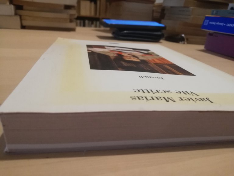 Vite scritte, Javier Marias, Einaudi, 2004