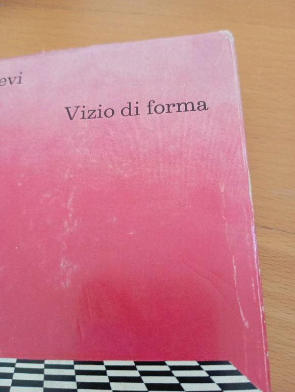 Vizio di forma, Primo Levi, Einaudi, 1971