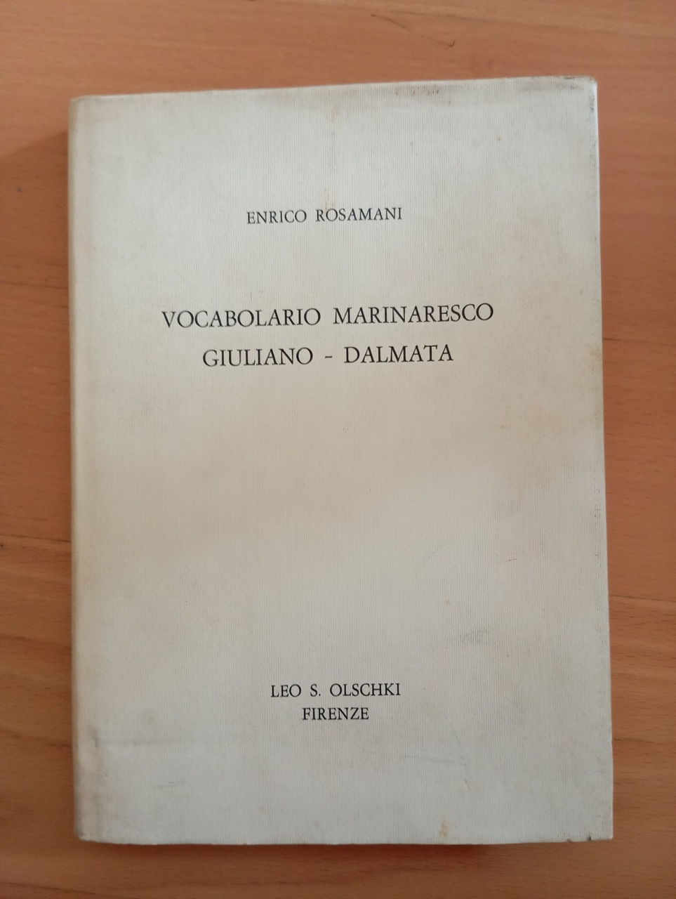 Vocabolario marinaresco Giuliano - Dalmata, Leo s. Olschki, 1975 | Immagine principale