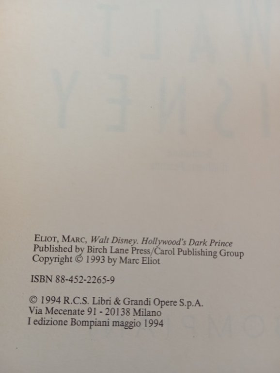 Walt Disney, Il principe nero di Hollywood, Marc Eliot, Bompiani, … | Immagine Gallery 9