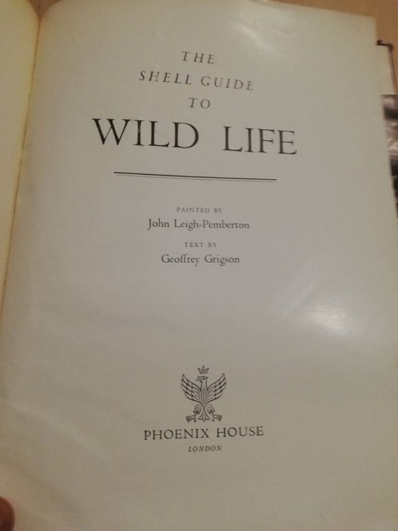 Wild Life, J. Leigh-Pemberton, Geoffrey Grigson, 1959, Phoenix House