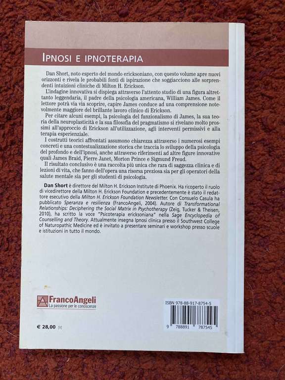 William James e milton Erickson. La cura della coscienza umana, …