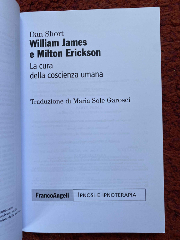 William James e milton Erickson. La cura della coscienza umana, …