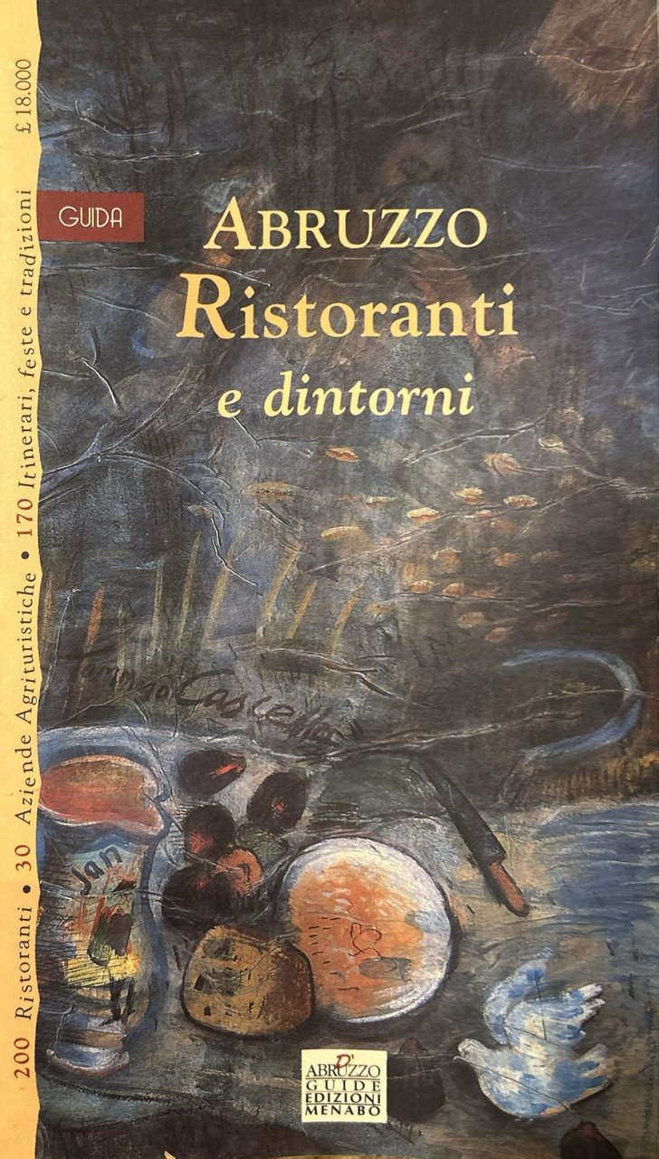 Abruzzo ristoranti e dintorni