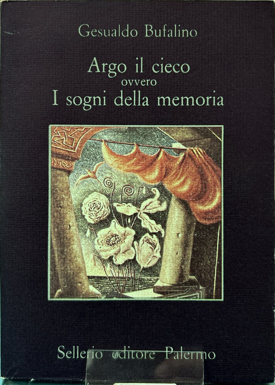 Argo il cieco ovvero I sogni della memoria