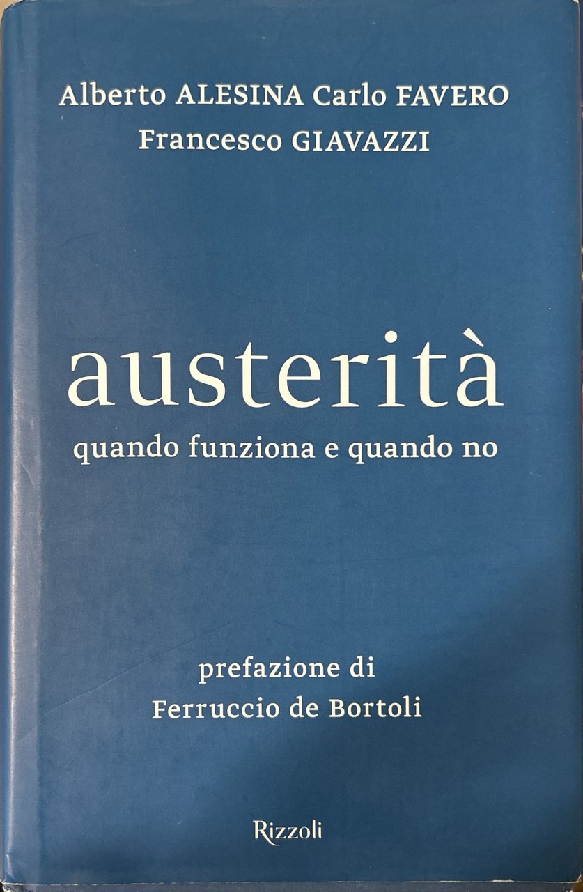 Austerità. Quando funziona e quando no