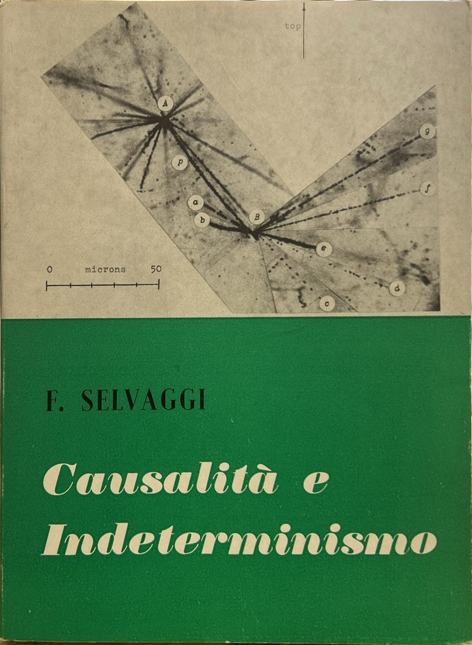 Causalità e Indeterminismo. La problematica moderna alla luce della filosofia … | Immagine principale