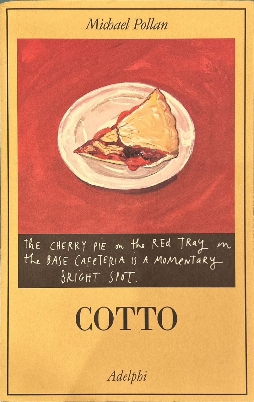 Cotto - Storia naturale della trasformazione