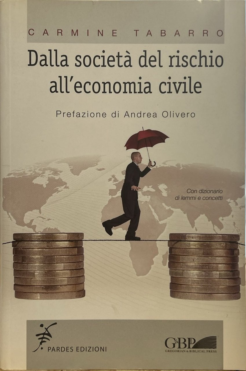 Dalla società del rischio all'economia civile | Immagine principale