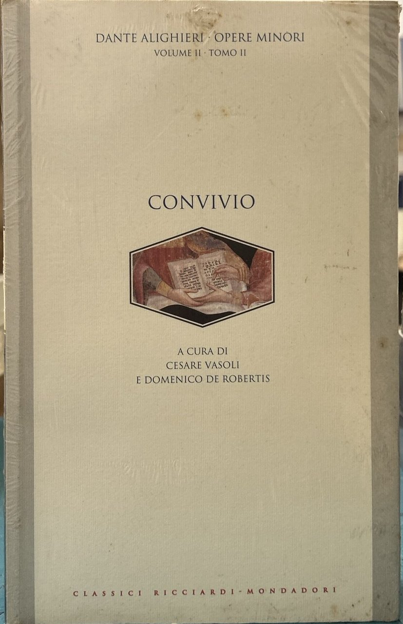 Dante Alighieri - Opere minori - Volume II Tomo II …