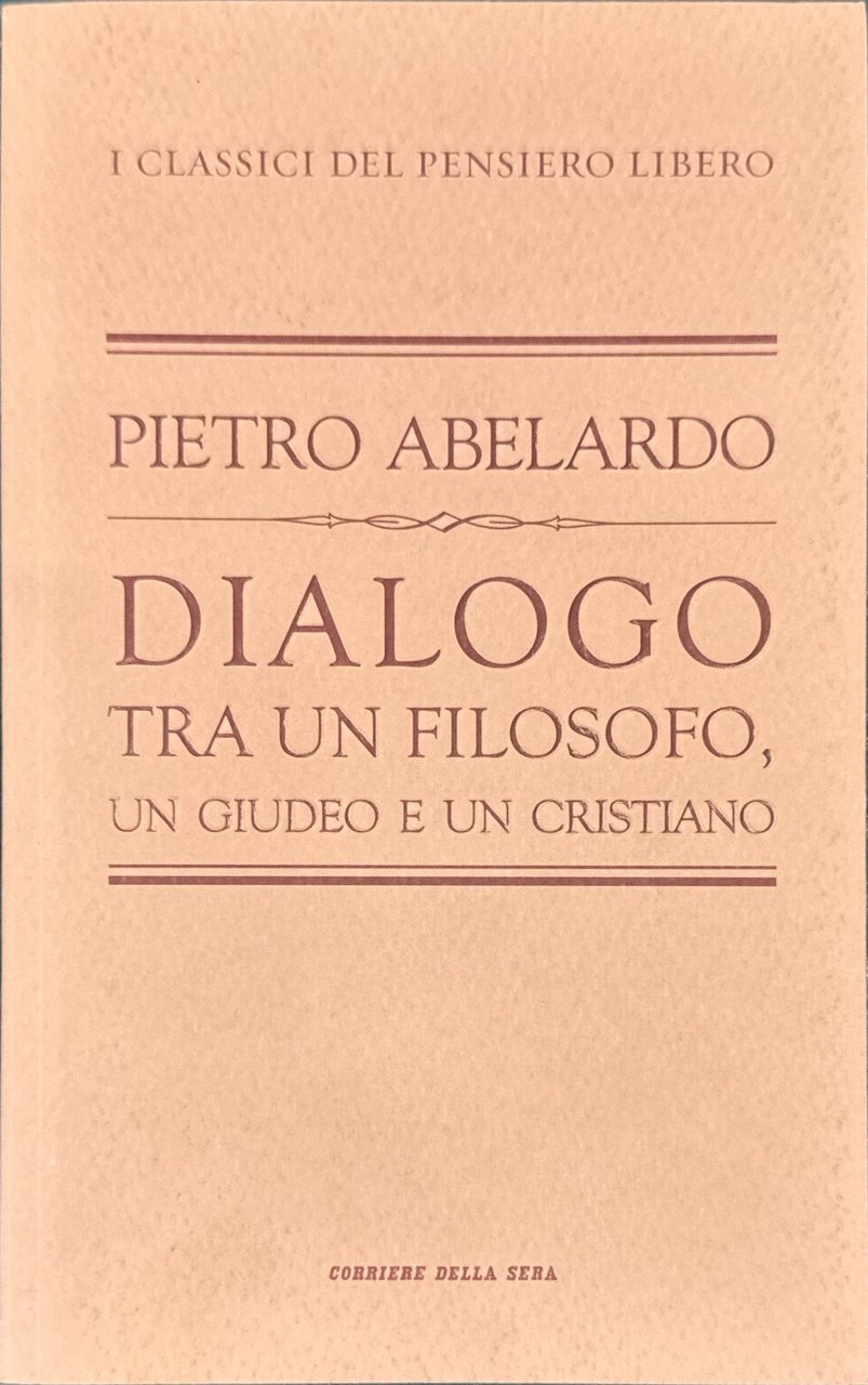 Dialogo tra un filosofo, un giudeo e un cristiano