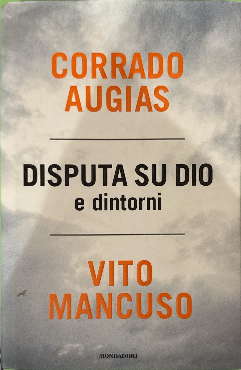 Disputa su Dio e dintorni