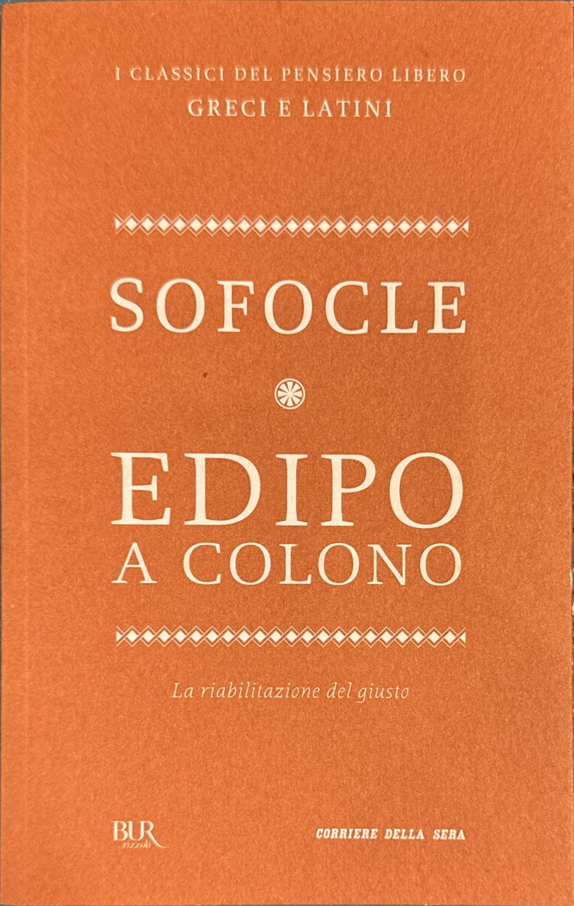 Edipo a Colono [La riabilitazione del giusto]