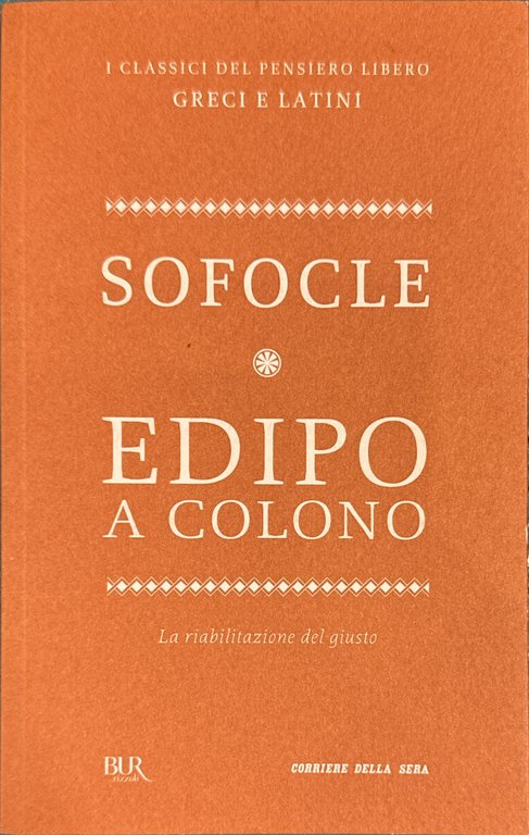 Edipo a Colono [La riabilitazione del giusto]