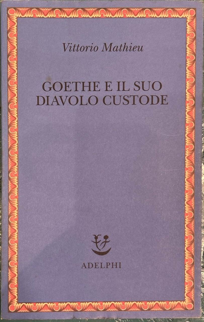 Goethe e il suo diavolo custode