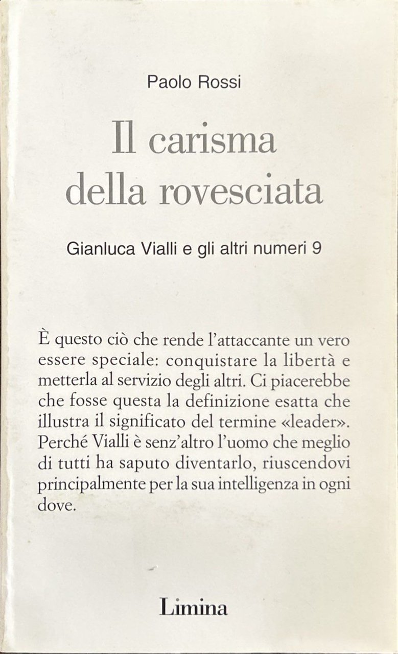 Il carisma della rovesciata. Gianluca Vialli e gli altri numeri … | Immagine principale