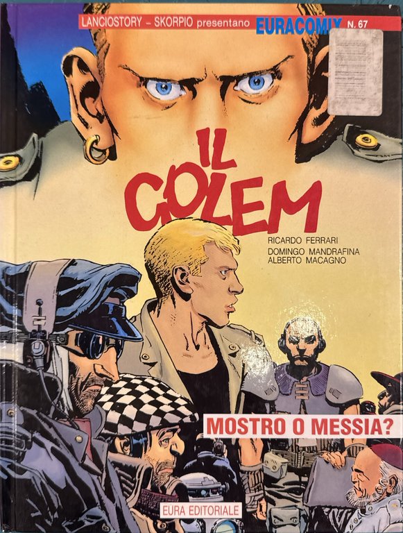 Il golem - Mostro o messia?