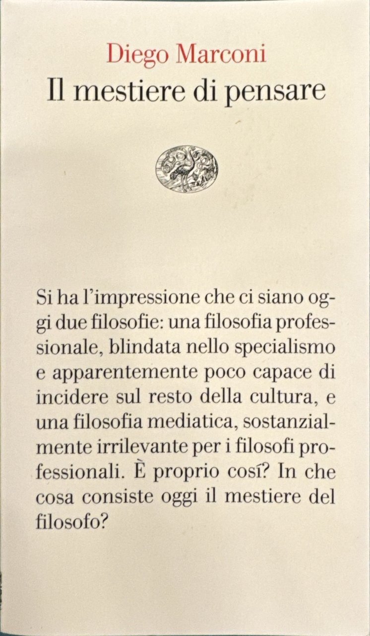 Il mestiere di pensare: la filosofia nell'epoca del professionismo