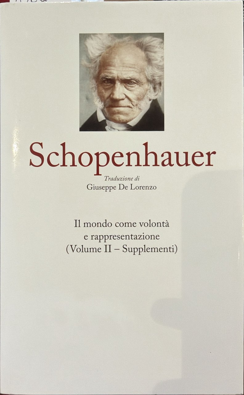 Il mondo come volontà e rappresentazione (Vol. II - Supplementi) | Immagine principale