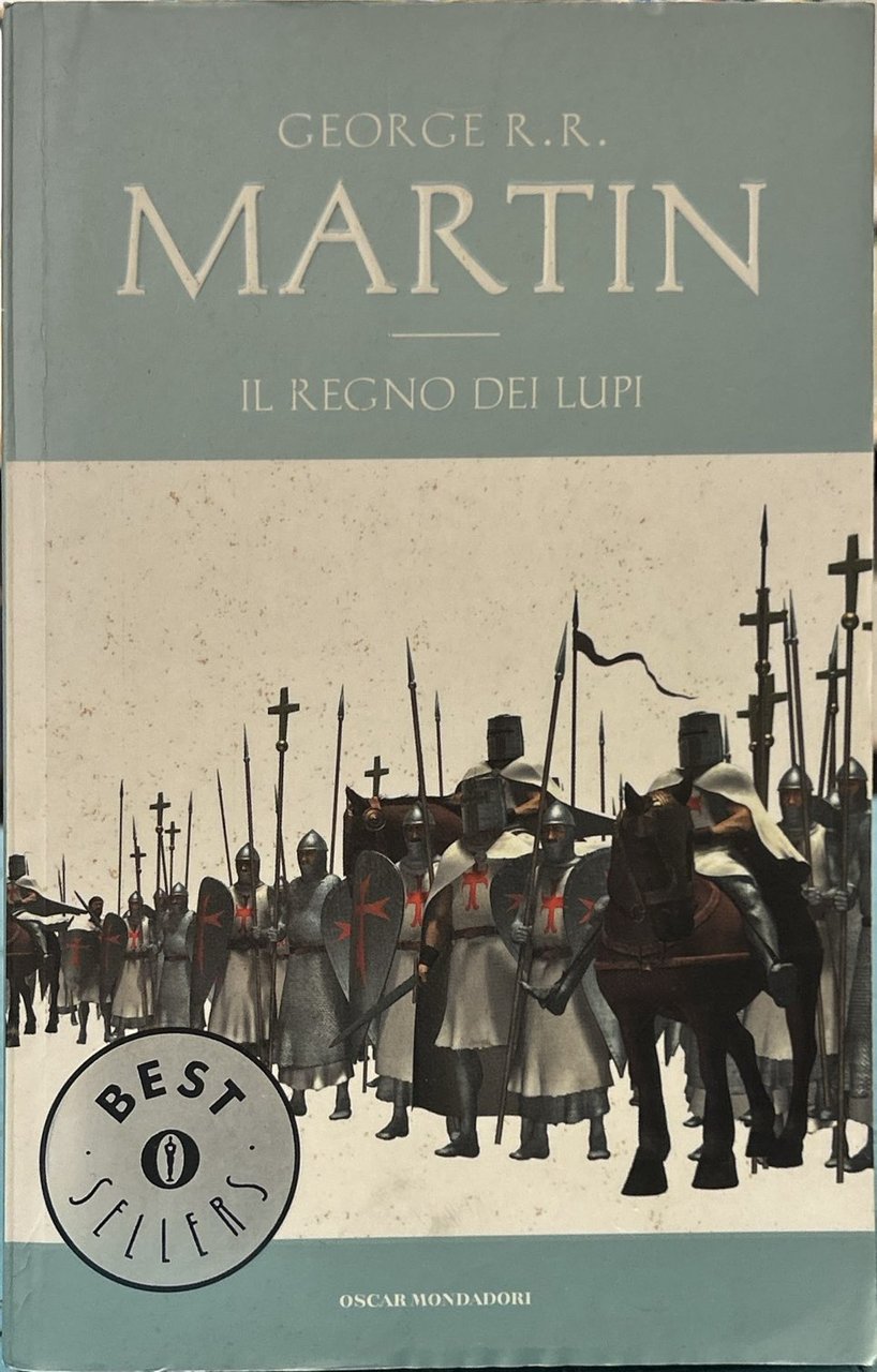 Il regno dei lupi. Le Cronache del ghiaccio e del …