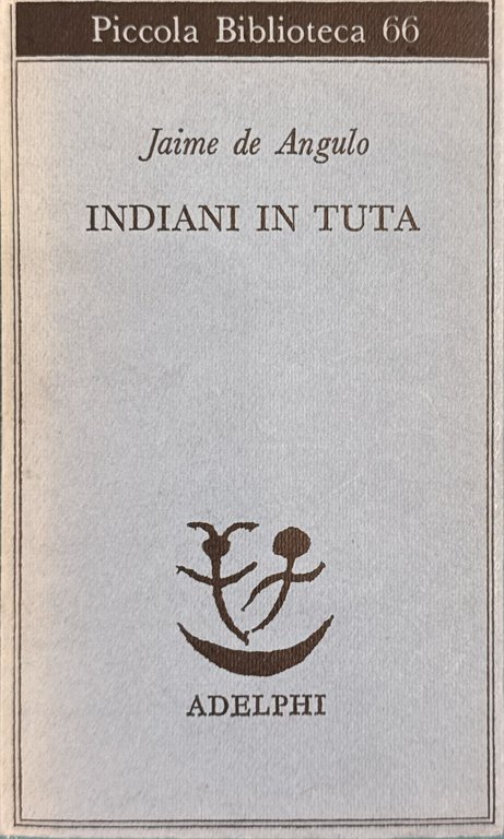 Indiani in tuta
