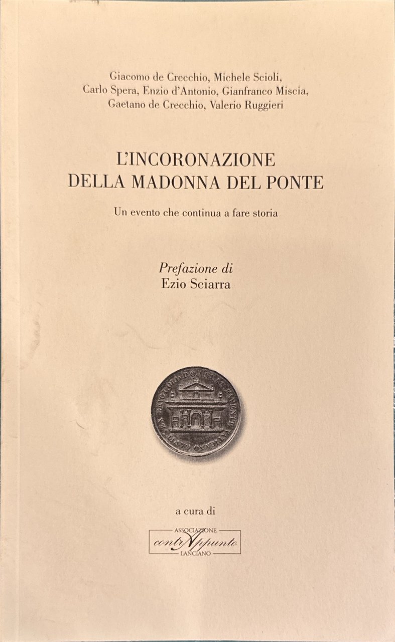 L'incoronazione della Madonna del Ponte: un evento che continua a …
