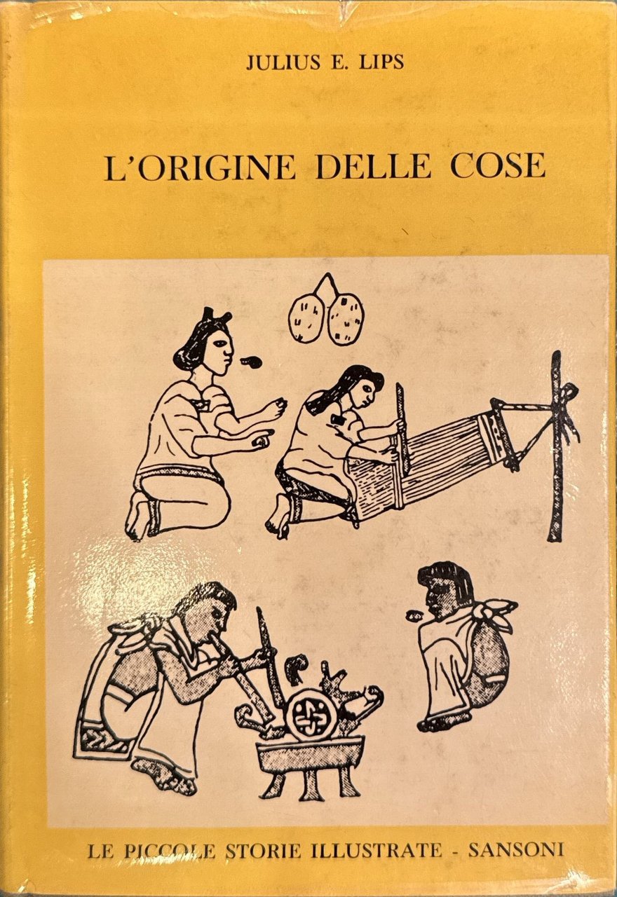L'origine delle cose - Storia della civiltà umana