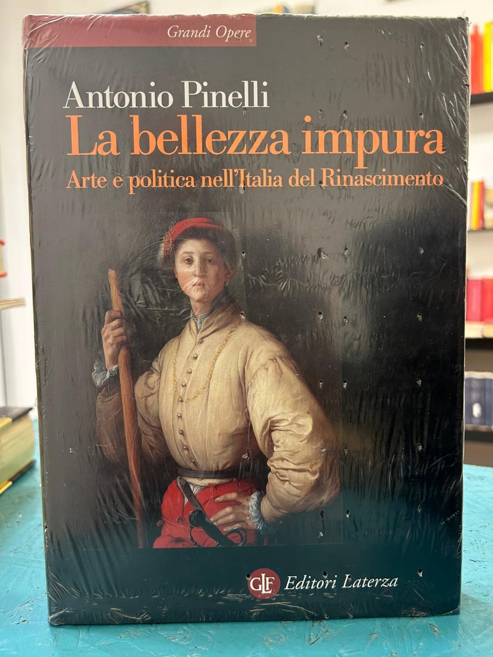 La bellezza impura. Arte e politica nell'Italia del Rinascimento