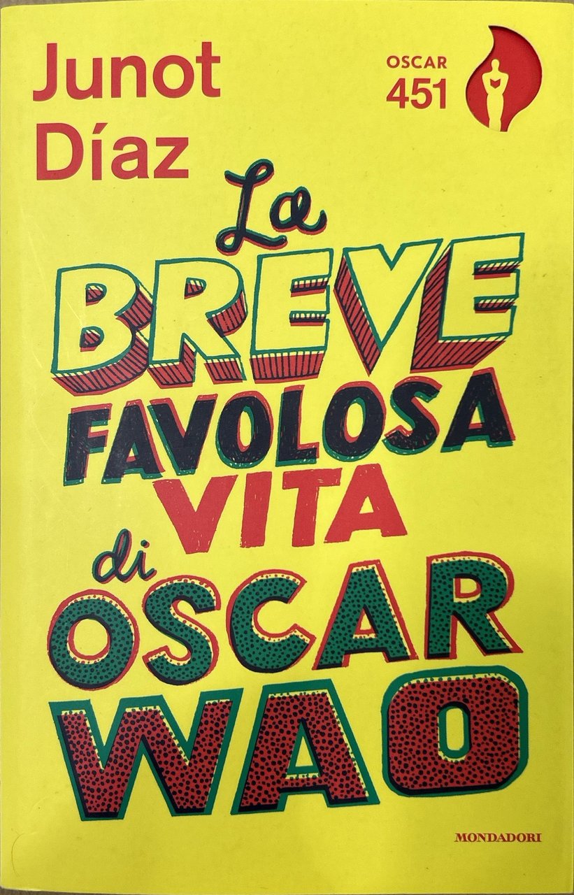 La breve favolosa vita di Oscar Wao