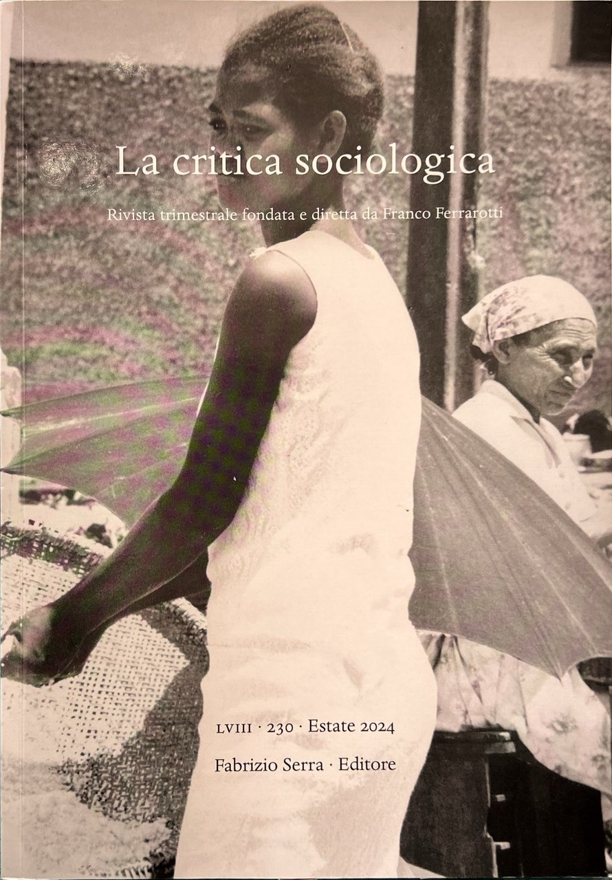 La critica sociologica - Rivista trimestrale fondata e diretta da …