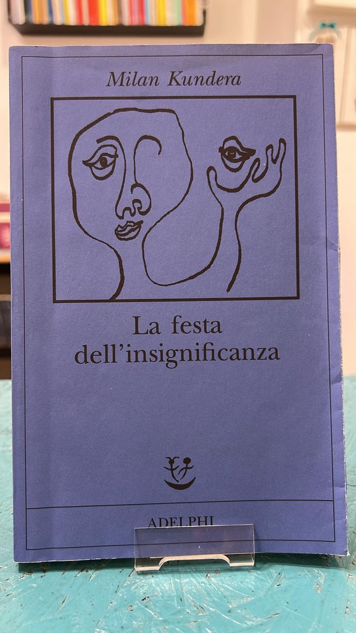 La festa dell'insignificanza
