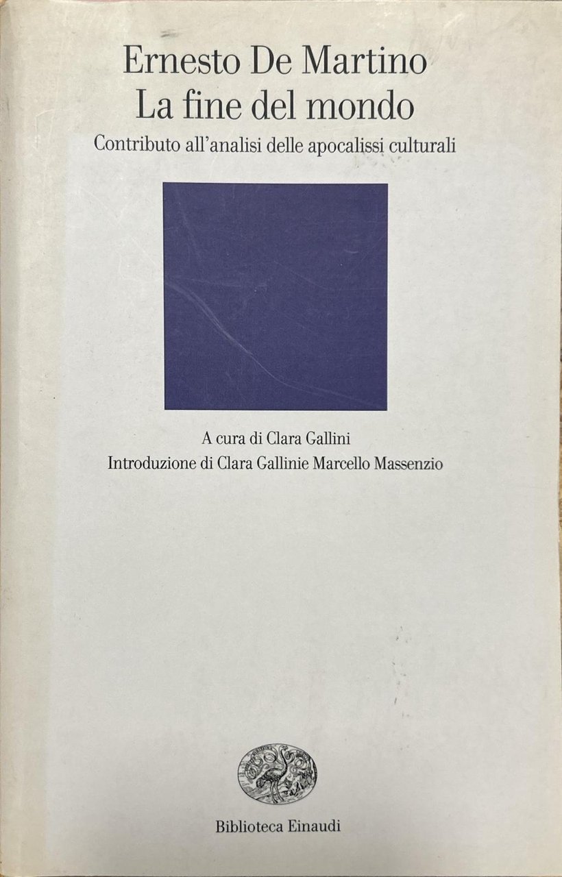La fine del mondo. Contributo all'analisi delle apocalissi culturali | Immagine principale