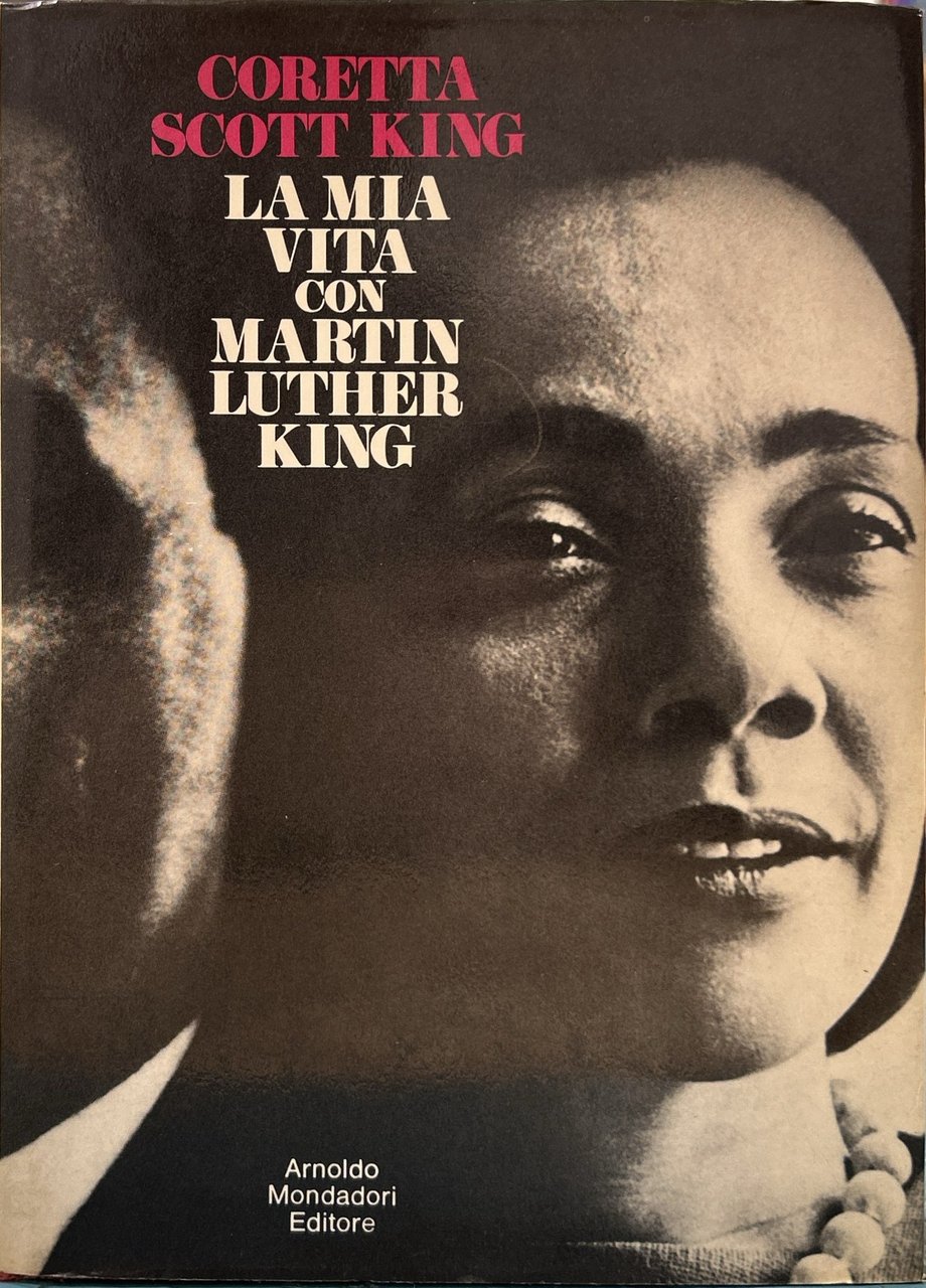La mia vita con Martin Luther King
