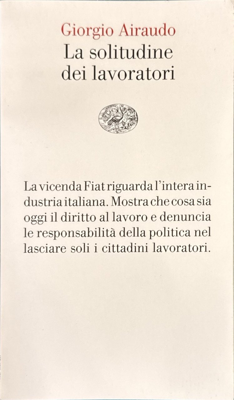 La solitudine dei lavoratori