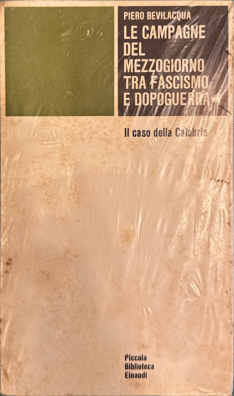 Le campagne del Mezzogiorno tra fascismo e dopoguerra - Il …