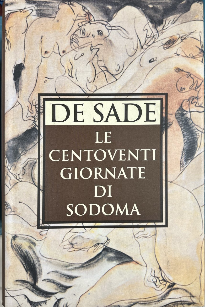 Le centoventi giornate di Sodoma