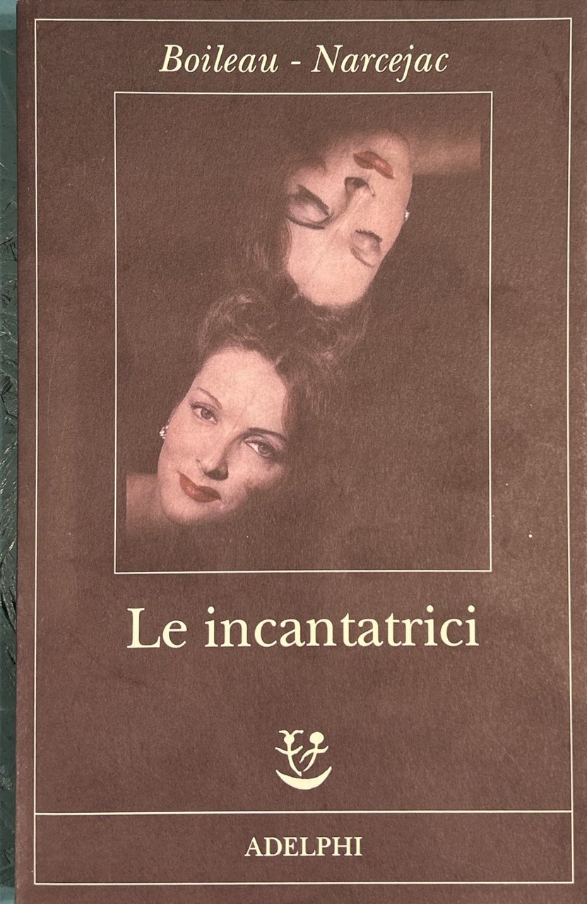 Le incantatrici