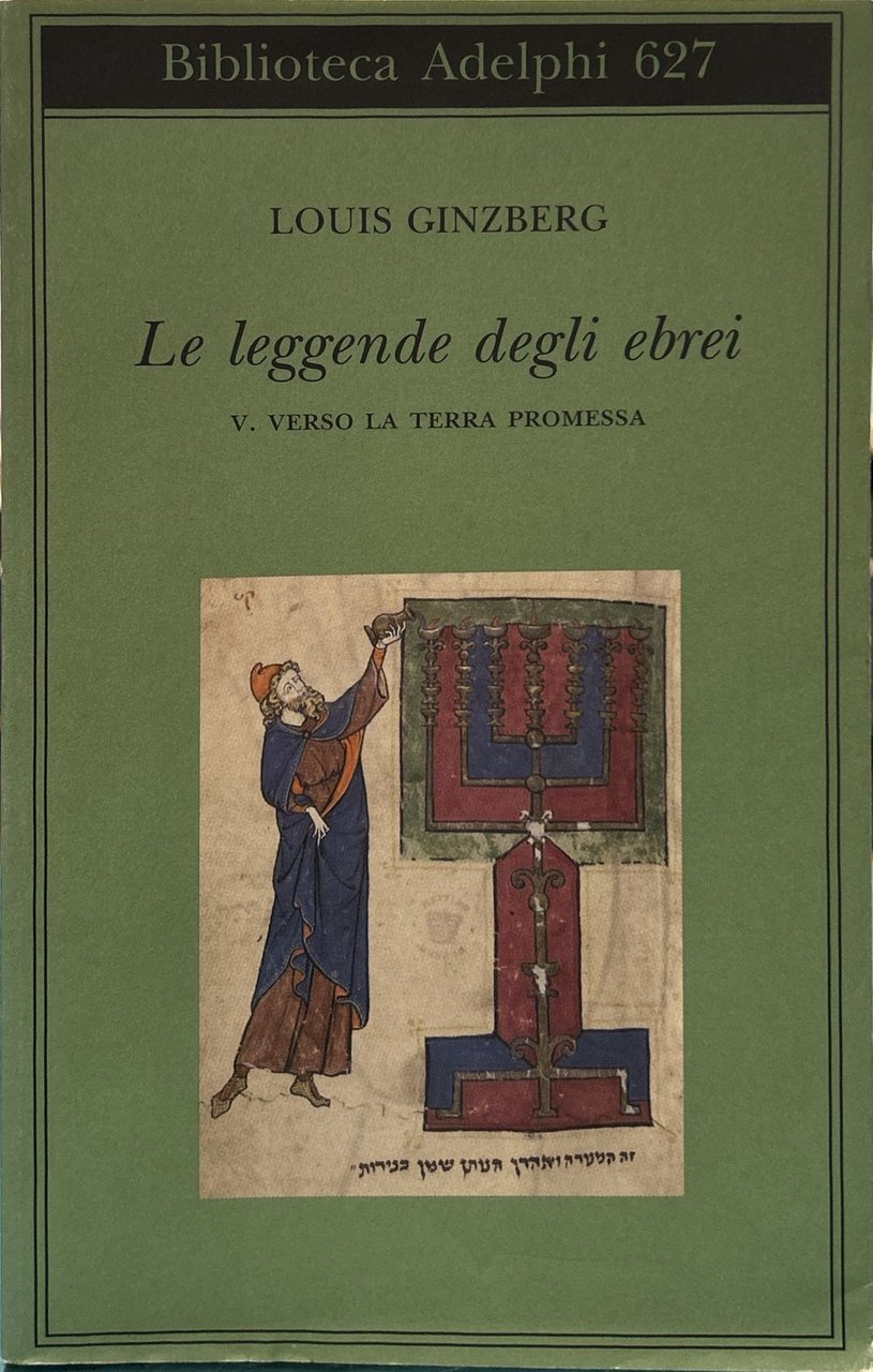 Le leggende degli ebrei. Vol. 5: Verso la terra promessa