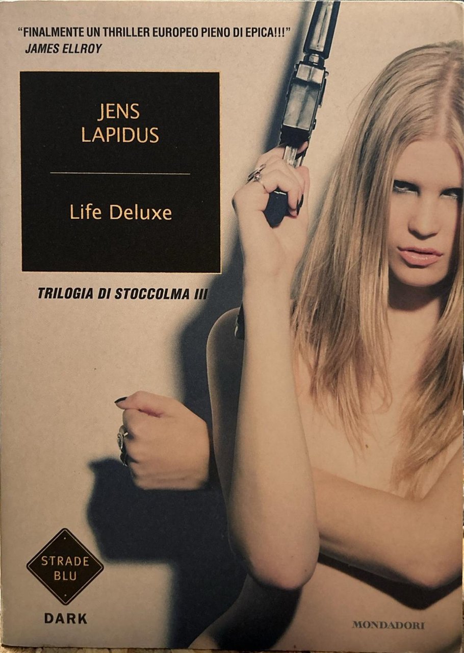 Life deluxe. Trilogia di Stoccolma. Vol. 3 | Immagine principale