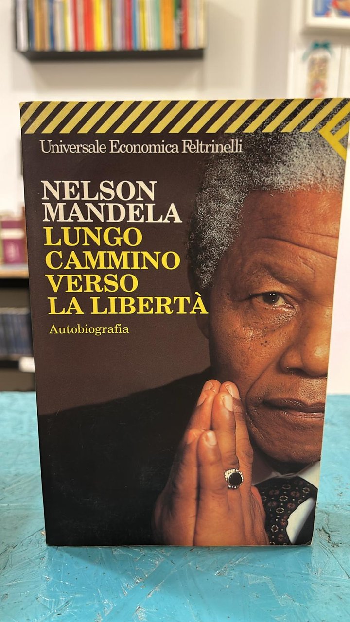 Lungo cammino verso la libertà. Autobiografia