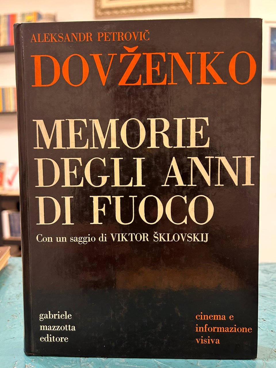Memorie degli anni di fuoco [con un saggio di Viktor …