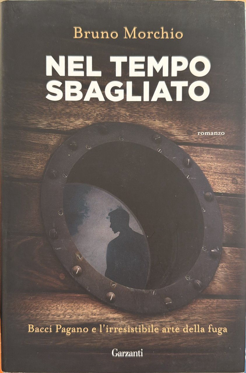 Nel tempo sbagliato. Bacci Pagano e l'irresistibile arte della fuga | Immagine principale