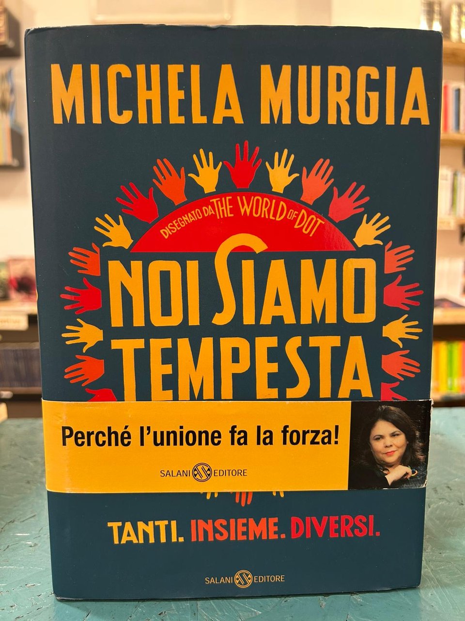 Noi siamo tempesta. Storie senza eroe che hanno cambiato il …