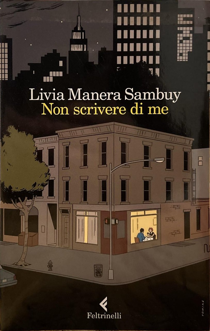 Non scrivere di me. Racconti intimi di scrittori molto amati: … | Immagine principale