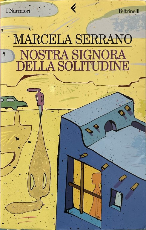 Nostra signora della solitudine